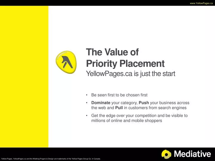 the value of priority placement yellowpages ca is just the start