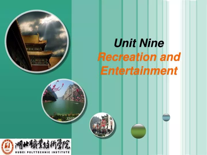 unit nine recreation and entertainment