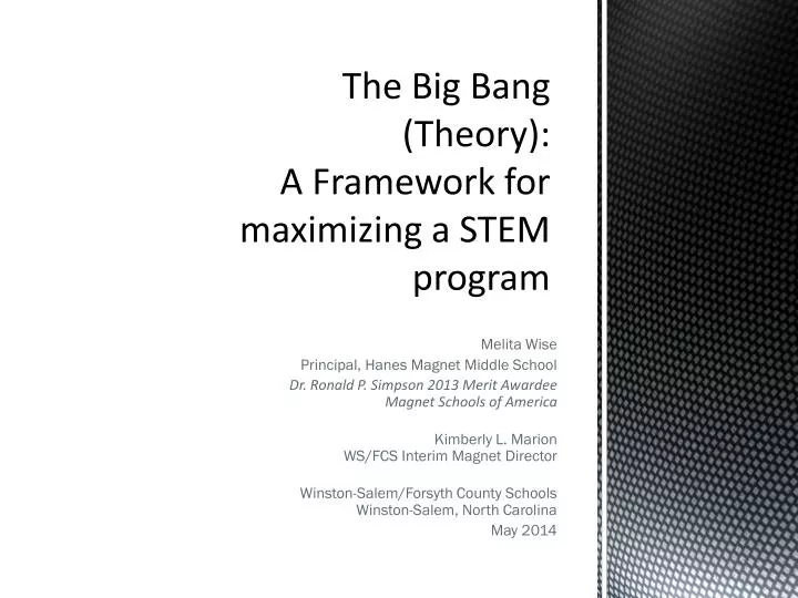 the big bang theory a framework for maximizing a stem program
