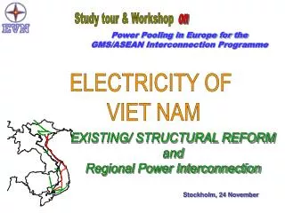 Power Pooling in Europe for the GMS/ASEAN Interconnection Programme