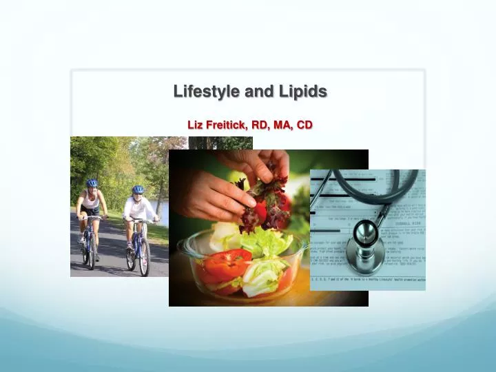 lifestyle and lipids liz freitick rd ma cd