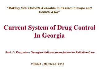 Current System of Drug Control In Georgia