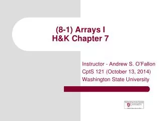 (8-1) Arrays I H&amp;K Chapter 7