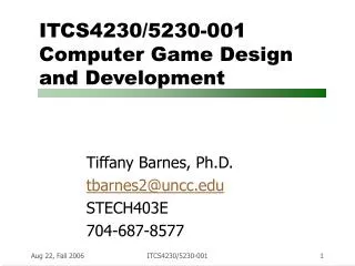 ITCS4230/5230-001 Computer Game Design and Development