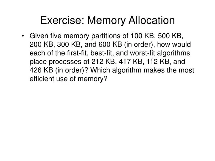 exercise memory allocation