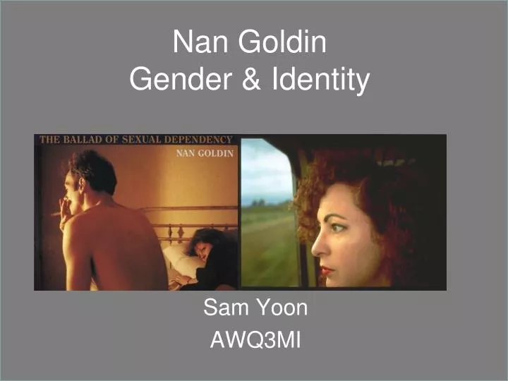 nan goldin gender identity