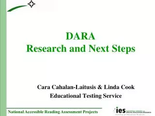 DARA Research and Next Steps