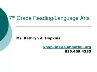 7 th Grade Reading/Language Arts