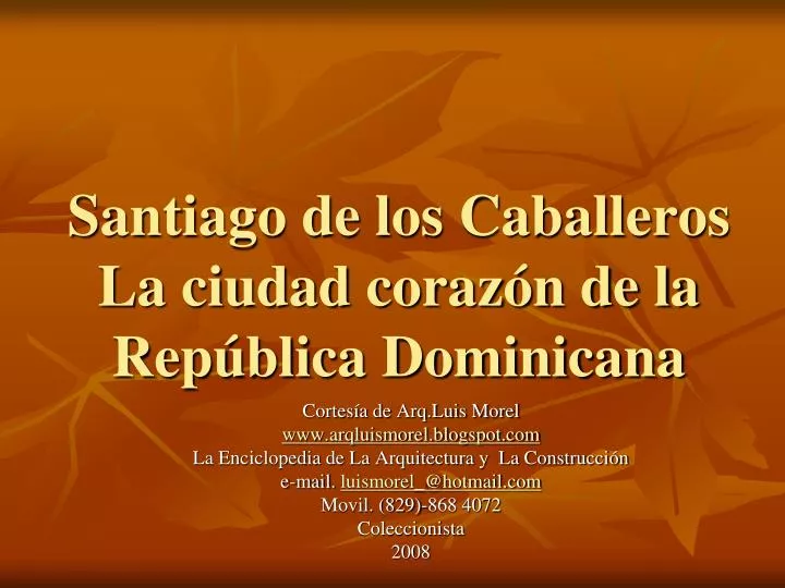 santiago de los caballeros la ciudad coraz n de la rep blica dominicana