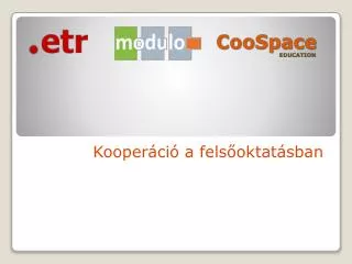 kooper ci a fels oktat sban