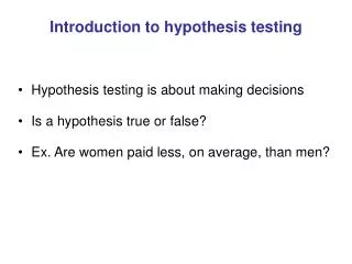 Introduction to hypothesis testing