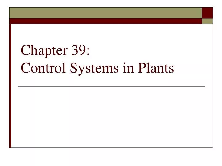 chapter 39 control systems in plants