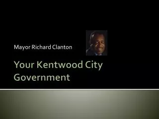 Your Kentwood City Government