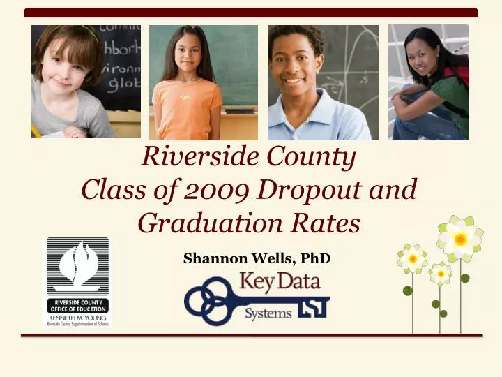 riverside county class of 2009 dropout and graduation rates