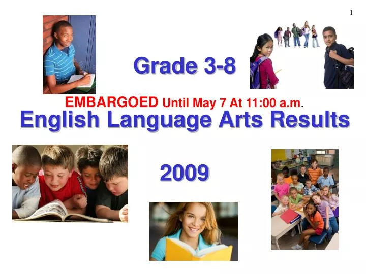 grade 3 8 english language arts results 2009