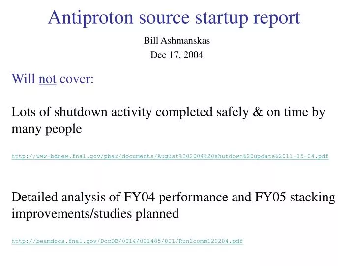 antiproton source startup report