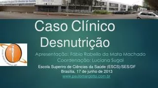 caso cl nico desnutri o