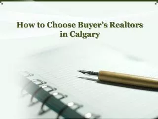 The Right Realtors in Calgary for Buying a Property