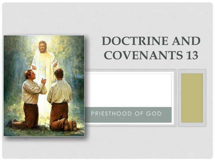 doctrine and covenants 13