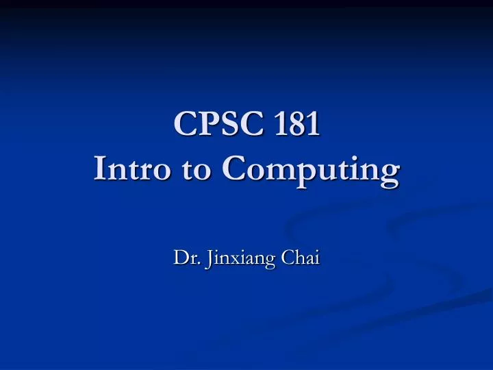 cpsc 181 intro to computing