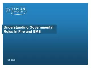 Understanding Governmental Roles in Fire and EMS