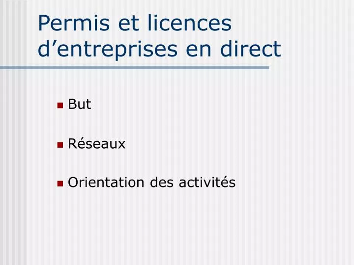 permis et licences d entreprises en direct