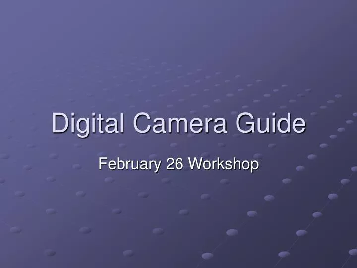 digital camera guide
