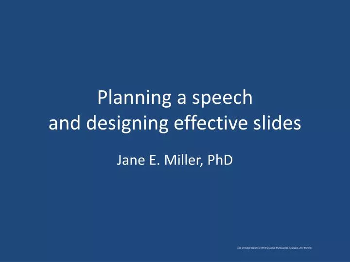 planning a speech and designing effective slides