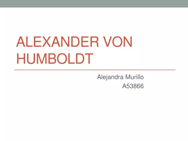 alexander von humboldt