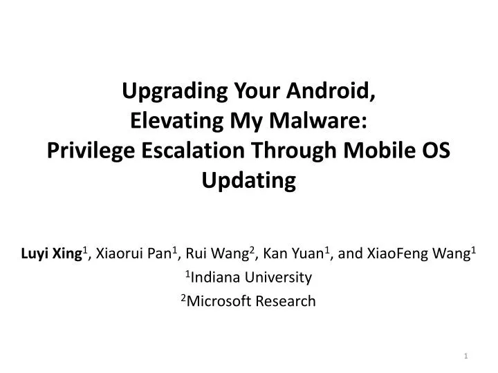upgrading your android elevating my malware privilege escalation through mobile os updating