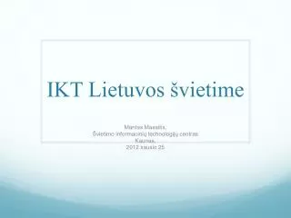 ikt lietuvos vietime