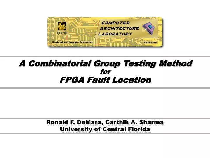 a combinatorial group testing method for fpga fault location