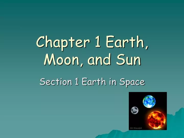chapter 1 earth moon and sun