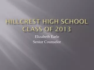 Hillcrest High School Class of 2013