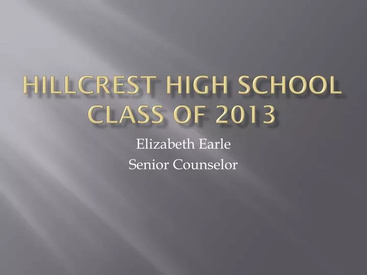 hillcrest high school class of 2013