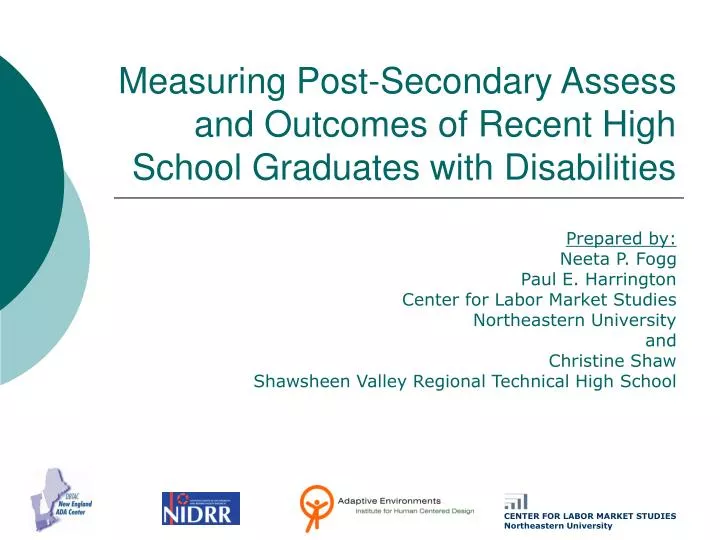 measuring post secondary assess and outcomes of recent high school graduates with disabilities