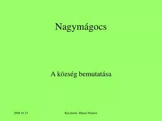 nagym gocs