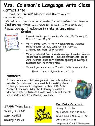 Mrs. Coleman's Language Arts Class Contact Info: