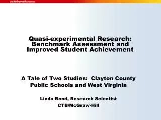 Quasi-experimental Research: Benchmark Assessment and Improved Student Achievement