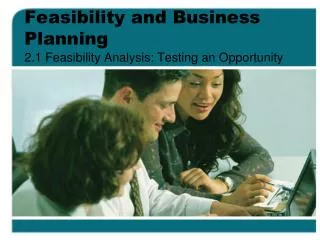 Feasibility and Business Planning