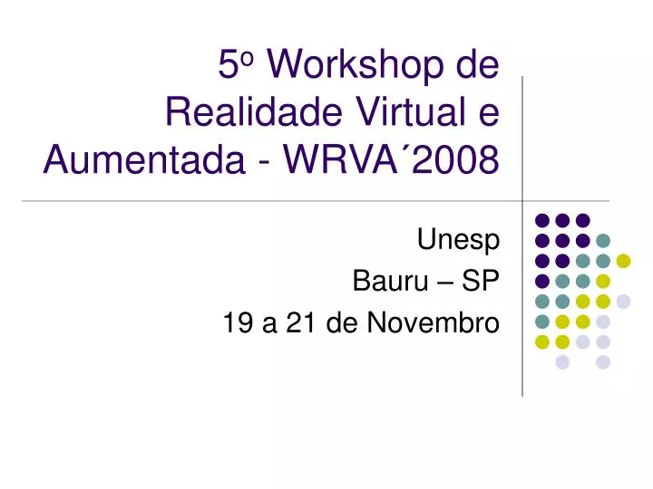 5 o workshop de realidade virtual e aumentada wrva 2008
