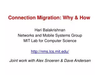 Connection Migration: Why &amp; How