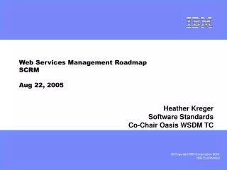 Web Services Management Roadmap SCRM Aug 22, 2005