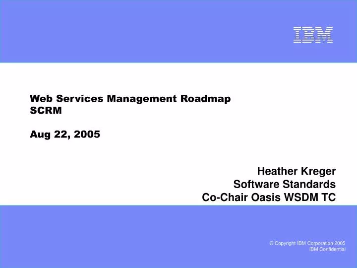web services management roadmap scrm aug 22 2005