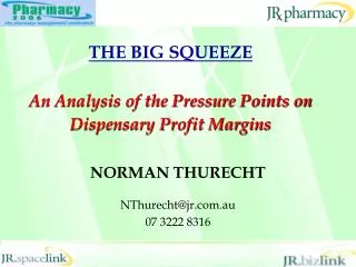THE BIG SQUEEZE An Analysis of the Pressure Points on Dispensary Profit Margins