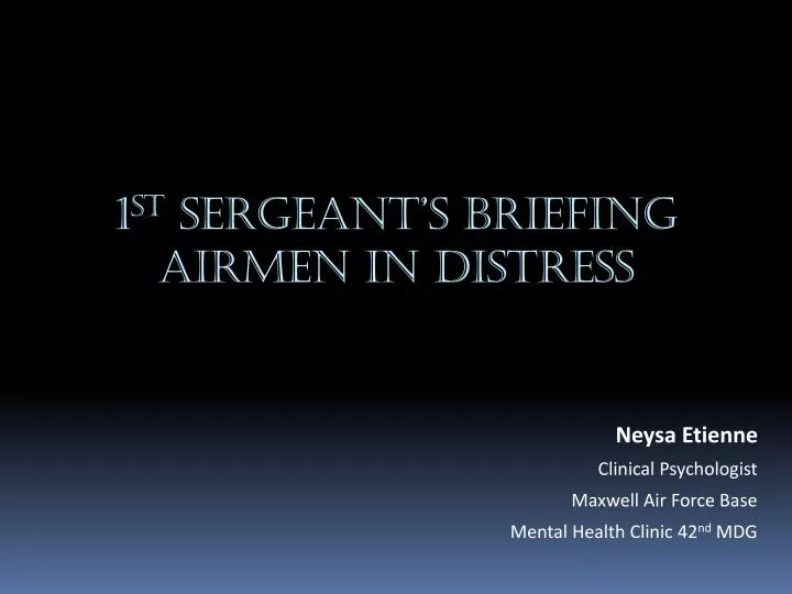 1 st sergeant s briefing airmen in distress
