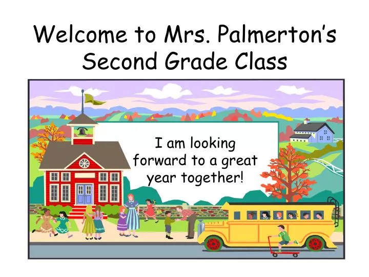 welcome to mrs palmerton s second grade class