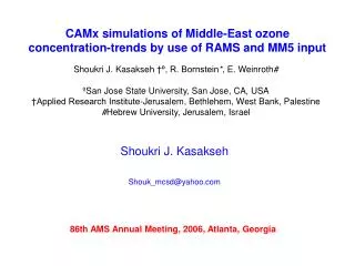 CAMx simulations of Middle-East ozone concentration-trends by use of RAMS and MM5 input