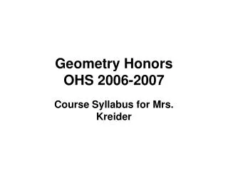 Geometry Honors OHS 2006-2007