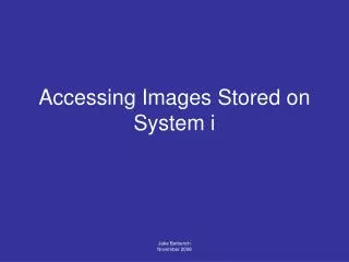 Accessing Images Stored on System i